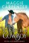 [Hunks and Horses 02] • To Catch A Cowboy